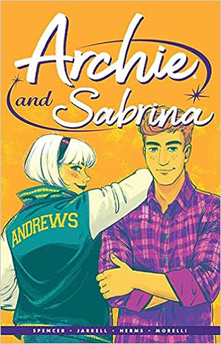 Archie by Nick Spencer Vol. 2 - Archie & Sabrina